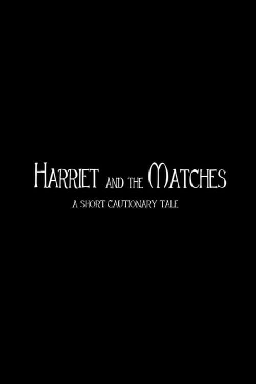 Harriet and the matches poster