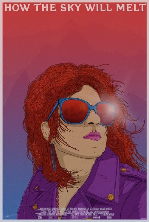 How the Sky Will Melt poster