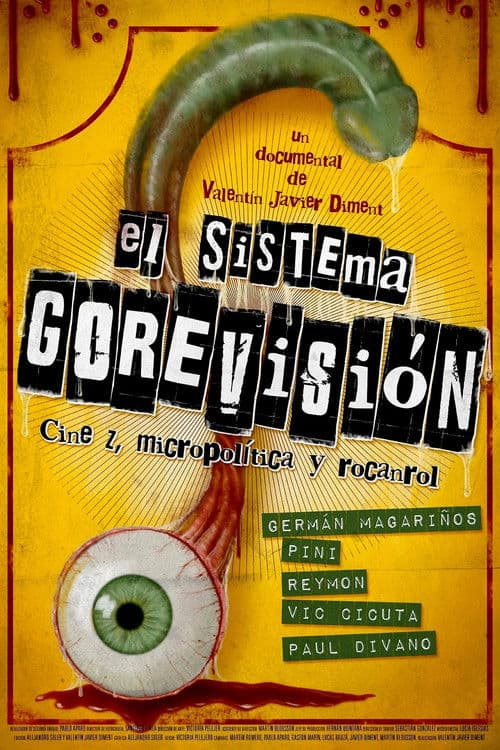 The Gorevision's System poster