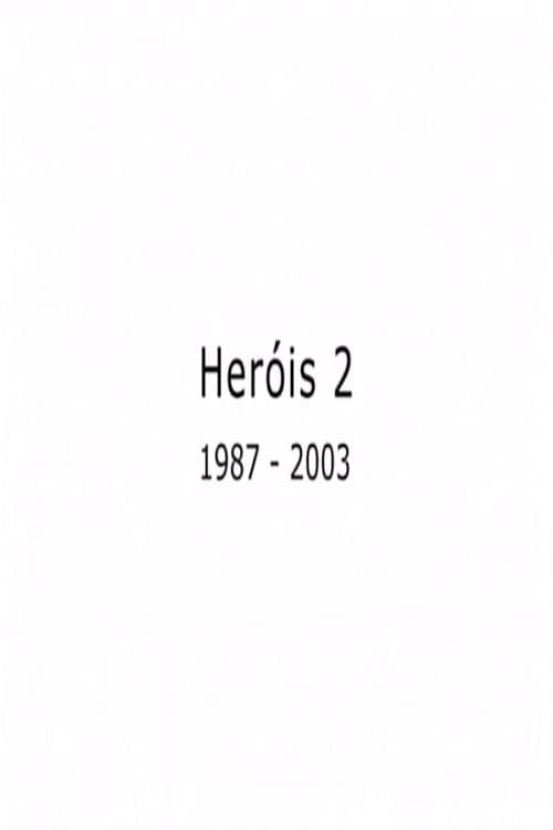 Heróis 2 poster