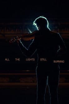 All the Lights Still Burning poster