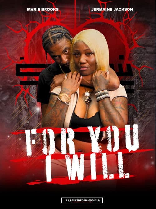 For You I Will poster