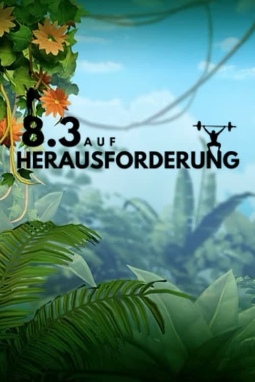 8.3 auf Herausforderung poster