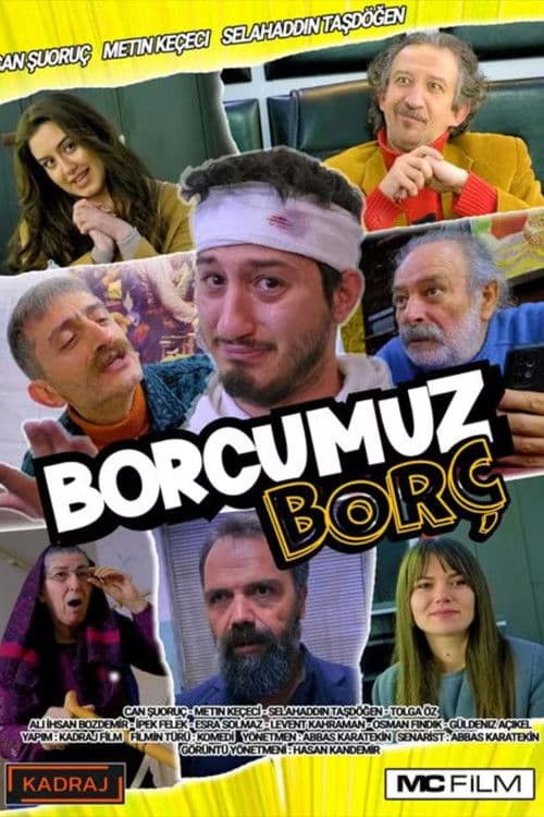 Borcumuz Borç poster
