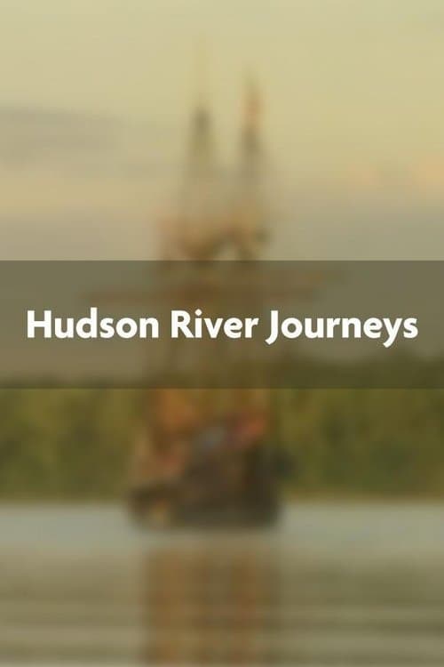 Hudson River Journeys poster