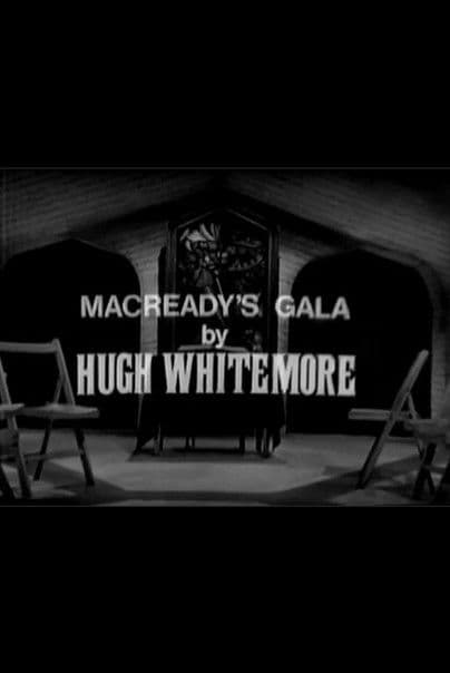 Macready's Gala poster