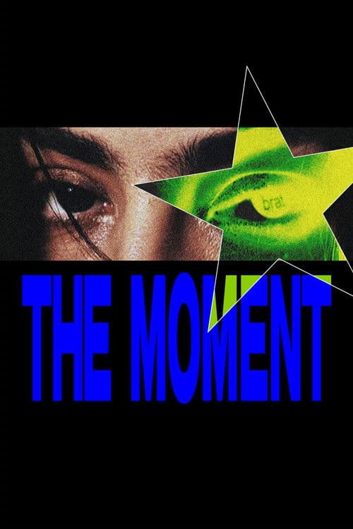 The Moment poster