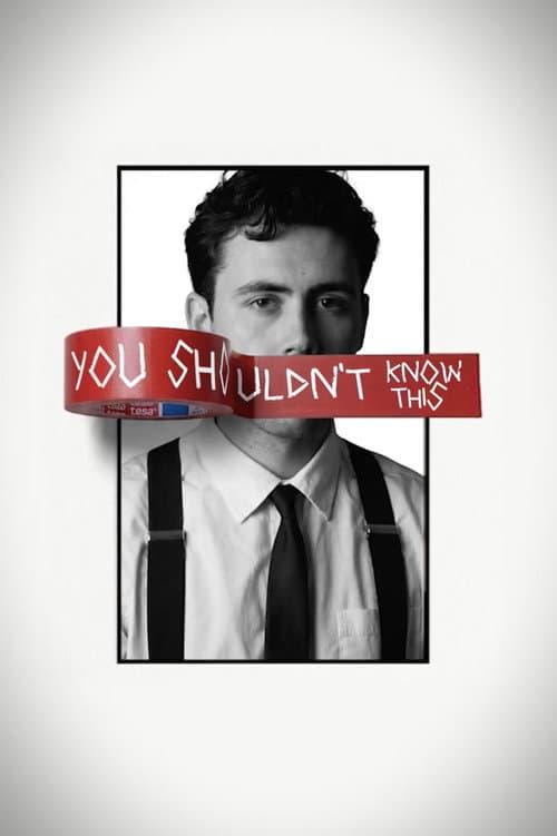 You Shouldn't Know This poster