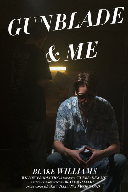 GunBlade & Me poster