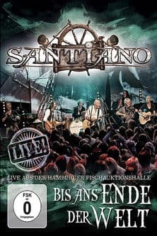 Santiano: Bis ans Ende der Welt poster