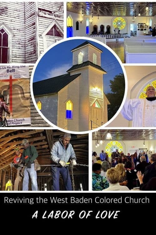 Reviving the West Baden Colored Church: A Labor of Love poster