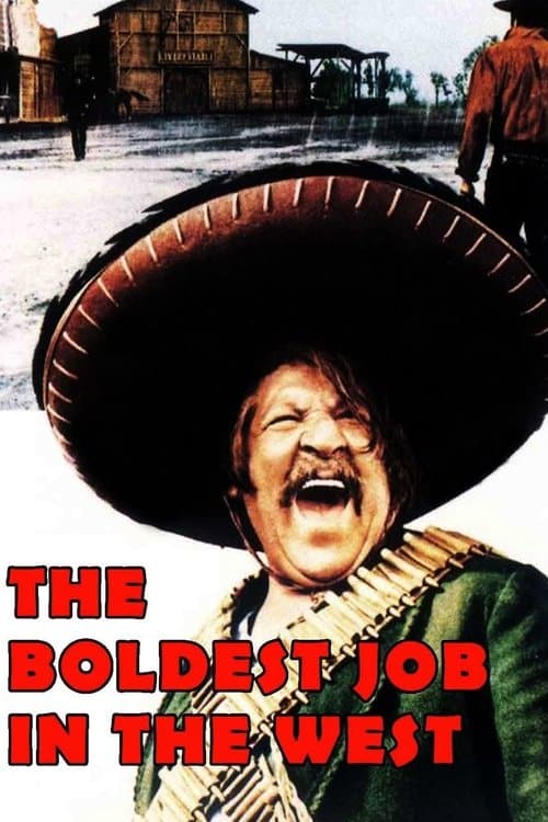The Boldest Job in the West poster