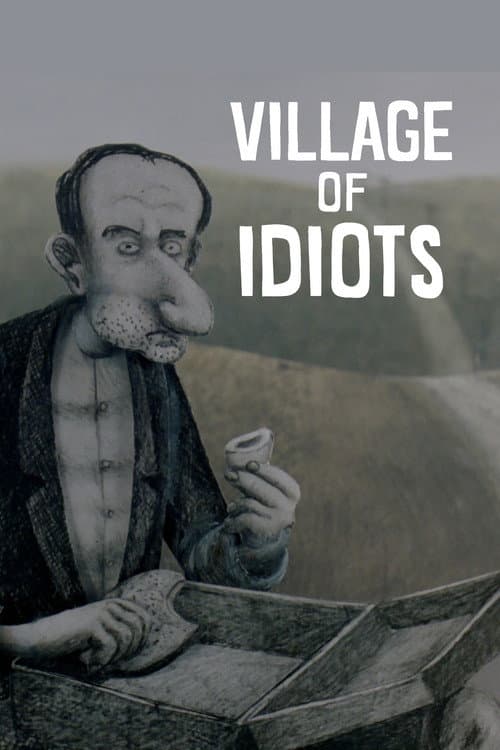 Village of Idiots poster