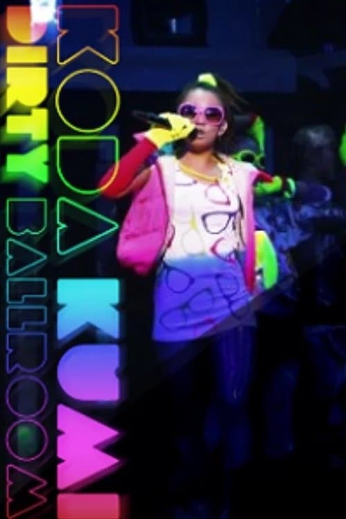 KODA KUMI SPECIAL LIVE "Dirty Ballroom" ~one night show~ poster
