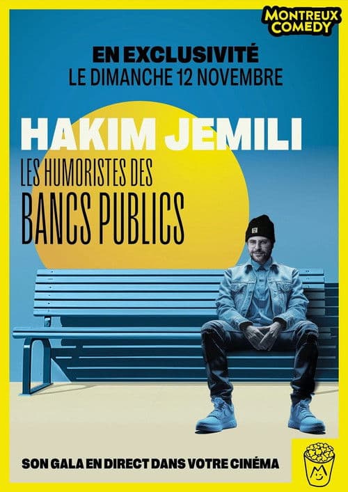 Montreux Comedy Festival 2023 - Les humoristes des bancs publics poster