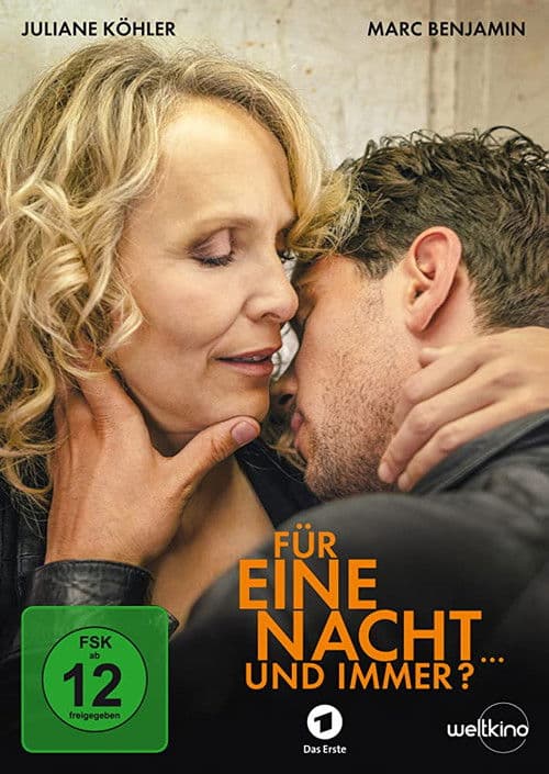 Für eine Nacht... und immer? poster