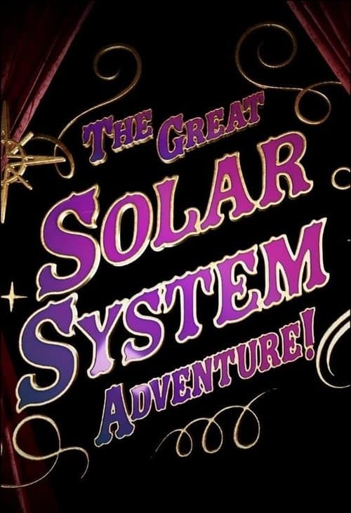 The Great Solar System Adventure poster