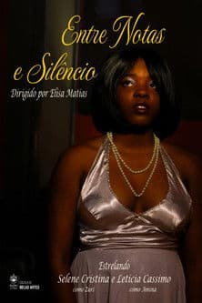 Entre Notas e Silêncio poster