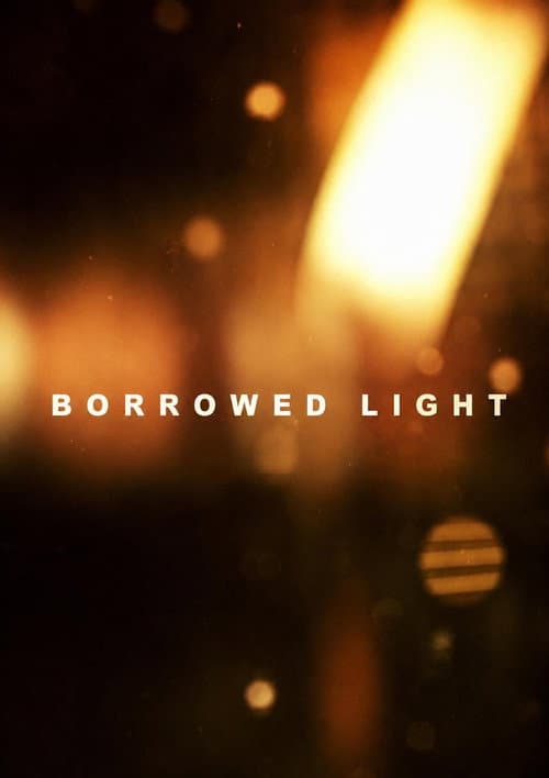 Borrowed Light poster