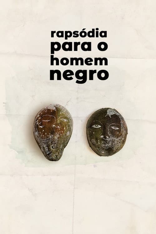 Rapsódia Para o Homem Negro poster