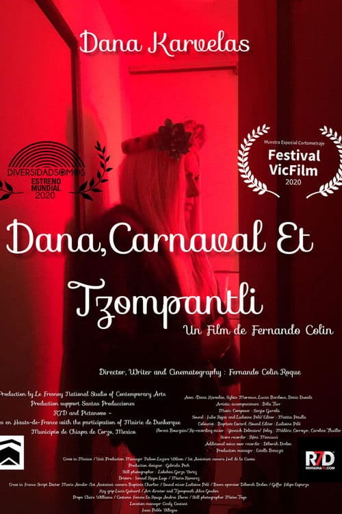 Dana, Carnaval y Tzompantli poster