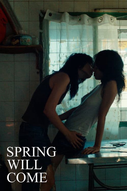 Spring Will Come poster