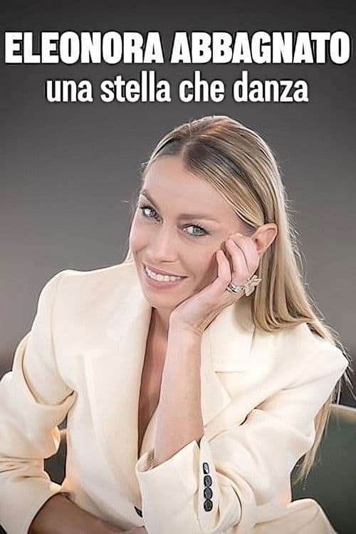 Eleonora Abbagnato. Una stella che danza poster