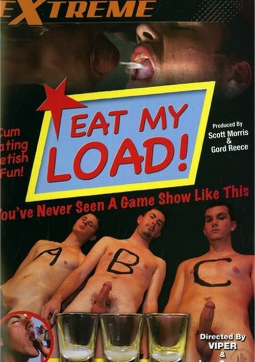 Eat My Load! poster