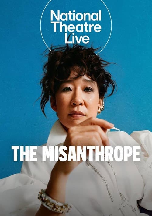 National Theatre Live: The Misanthrope poster
