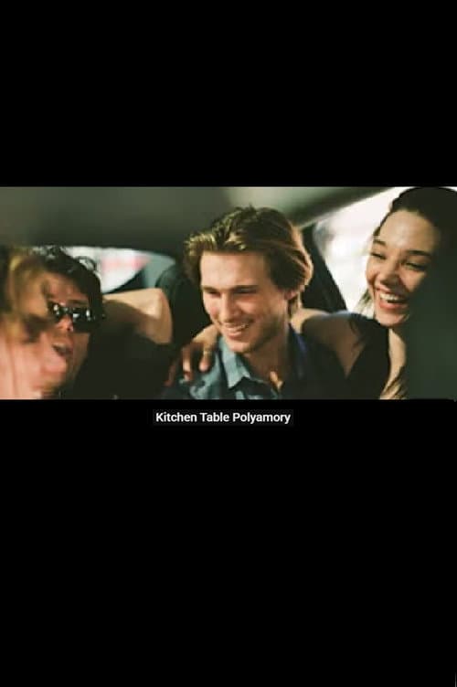 Kitchen Table Polyamory poster