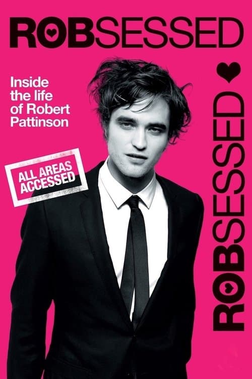 Robsessed poster