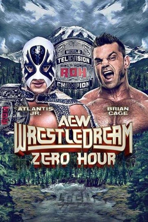 AEW WrestleDream 2024: Zero Hour poster