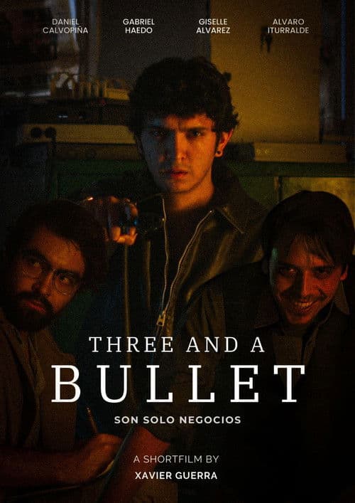 Three And A Bullet poster