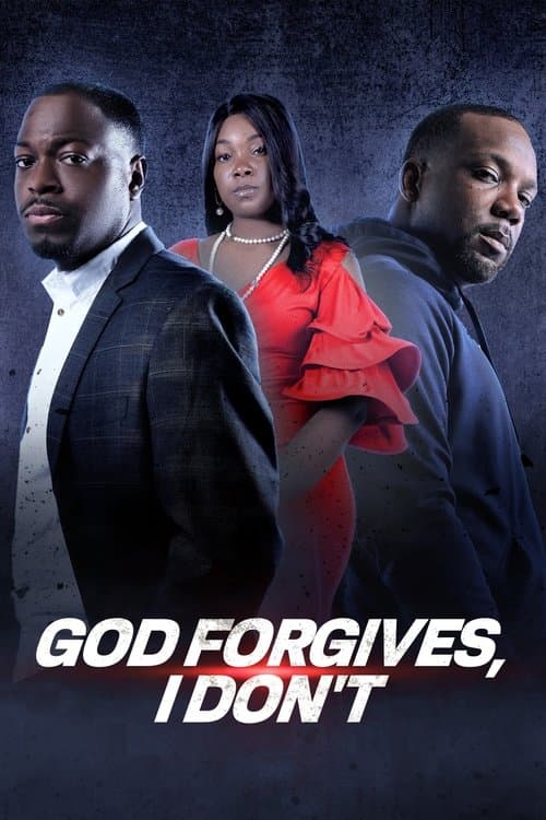 God Forgives, I Don't poster