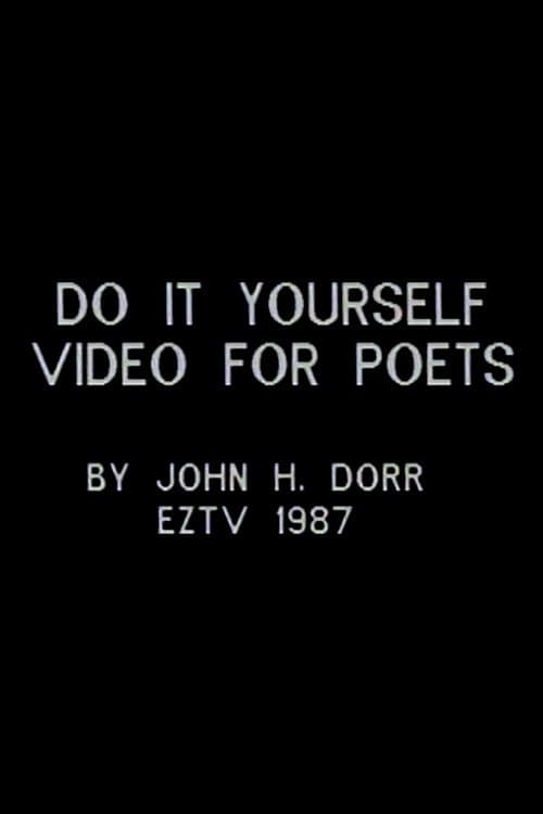 Do It Yourself Video for Poets poster