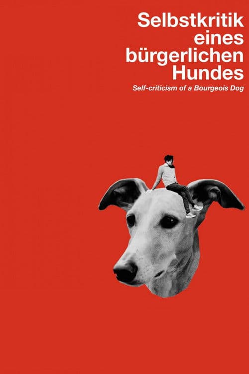 Self-Criticism of a Bourgeois Dog poster