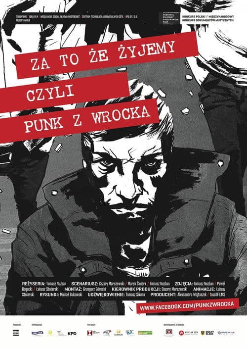 Za to, że żyjemy czyli punk z Wrocka poster