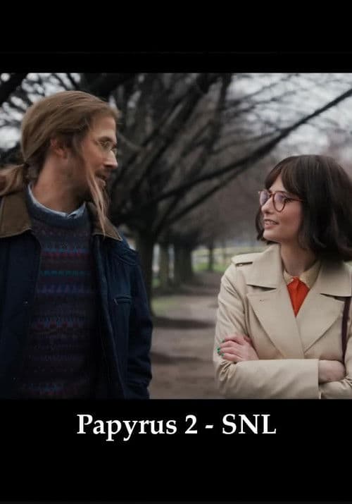 Papyrus 2 - SNL poster
