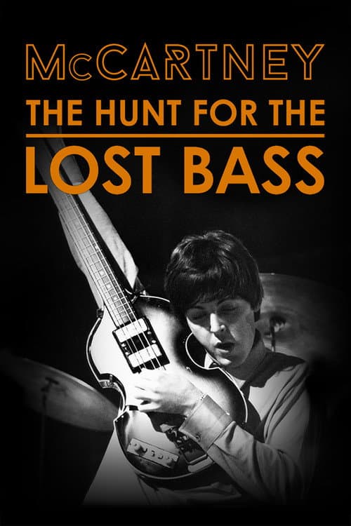 McCartney: The Hunt for the Lost Bass poster