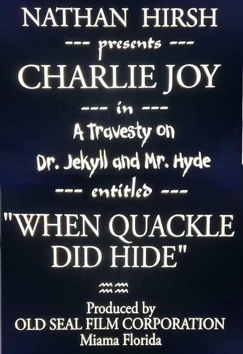When Dr. Quackell Did Hide poster