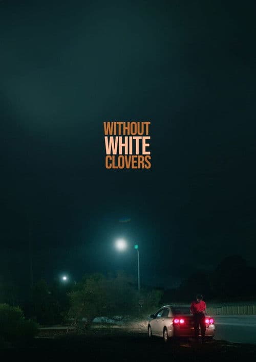 Without White Clovers poster