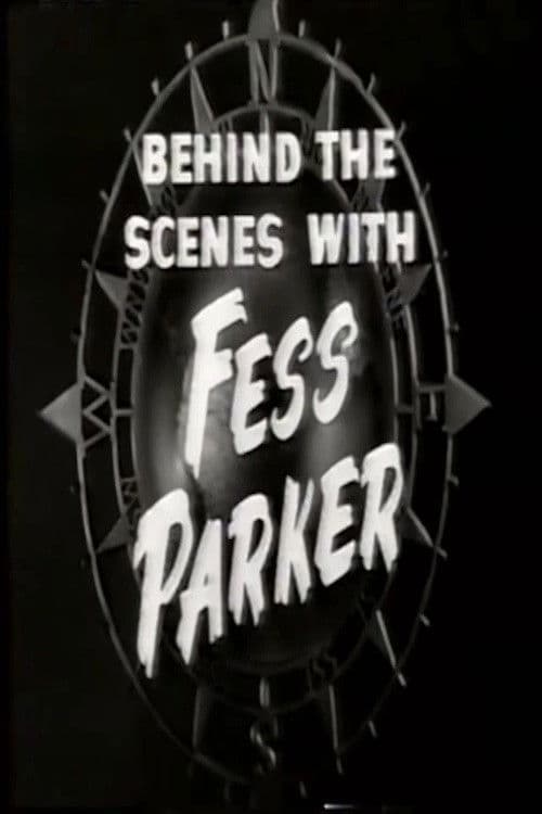 Behind the Scenes with Fess Parker poster