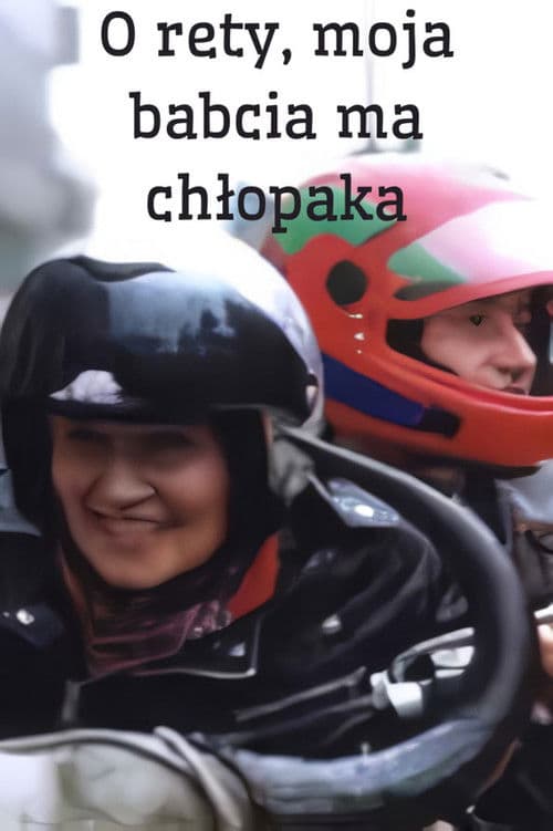 Christ! My Grandmother Has a Boyfriend poster