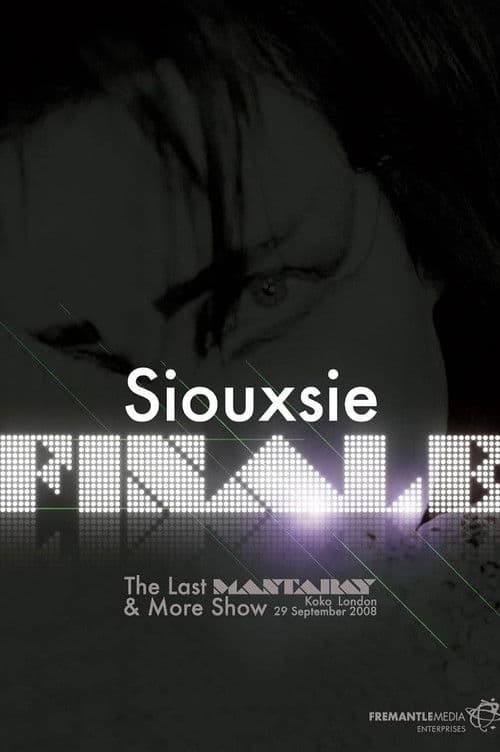 Siouxsie: Finale: The Last Mantaray & More Show poster