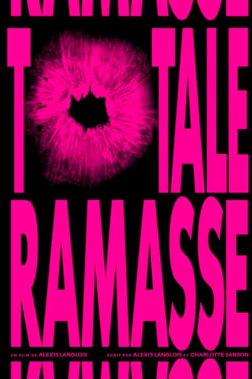 Totale Ramasse poster