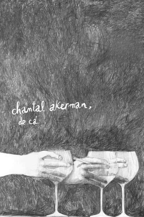 Chantal Akerman, From Here poster