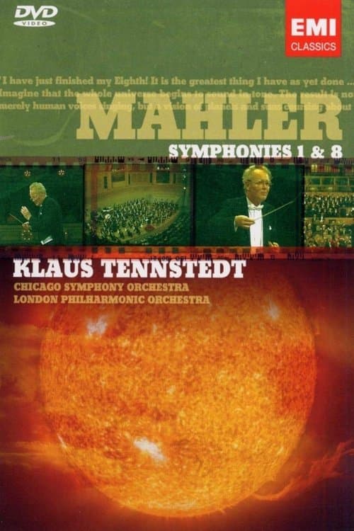 Mahler Symphonies 1 & 8 (Symphony of a Thousand) poster