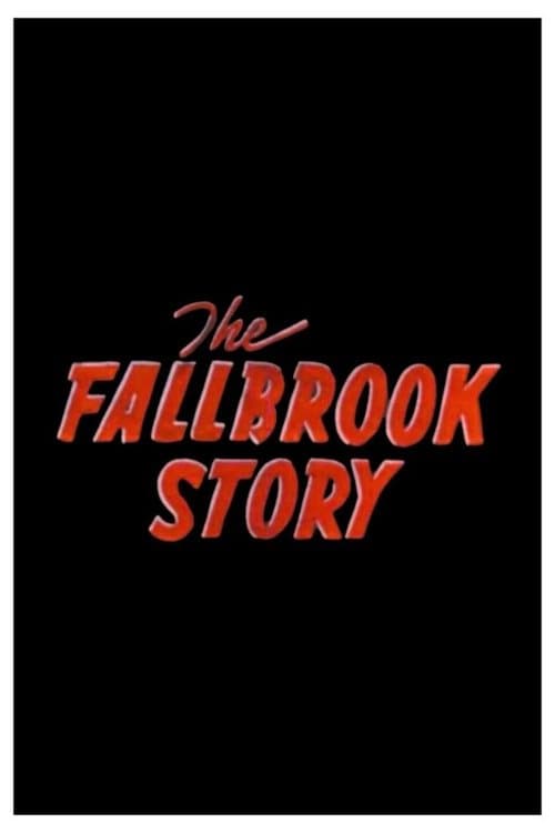 The Fallbrook Story poster