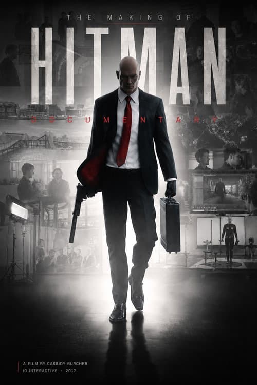 The Making of HITMAN Documentary poster