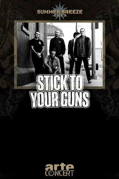 Stick To Your Guns - Summer Breeze 2023 poster